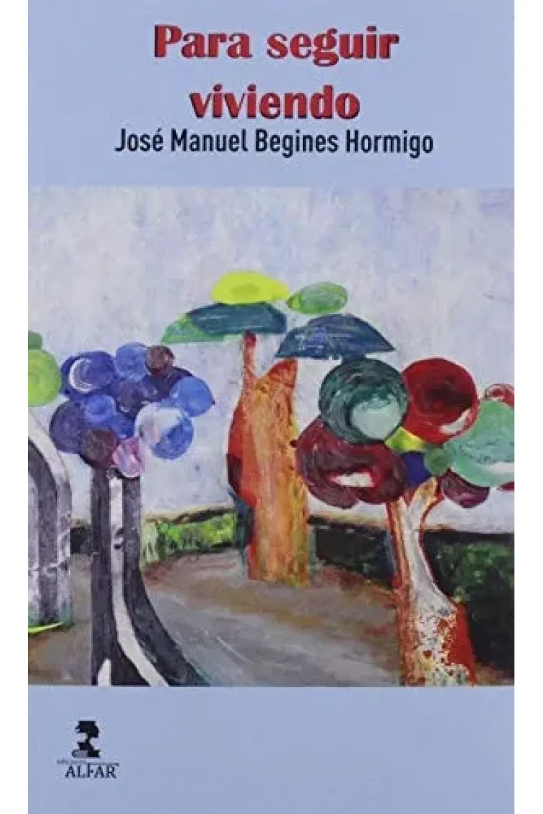 Para seguir viviendo
