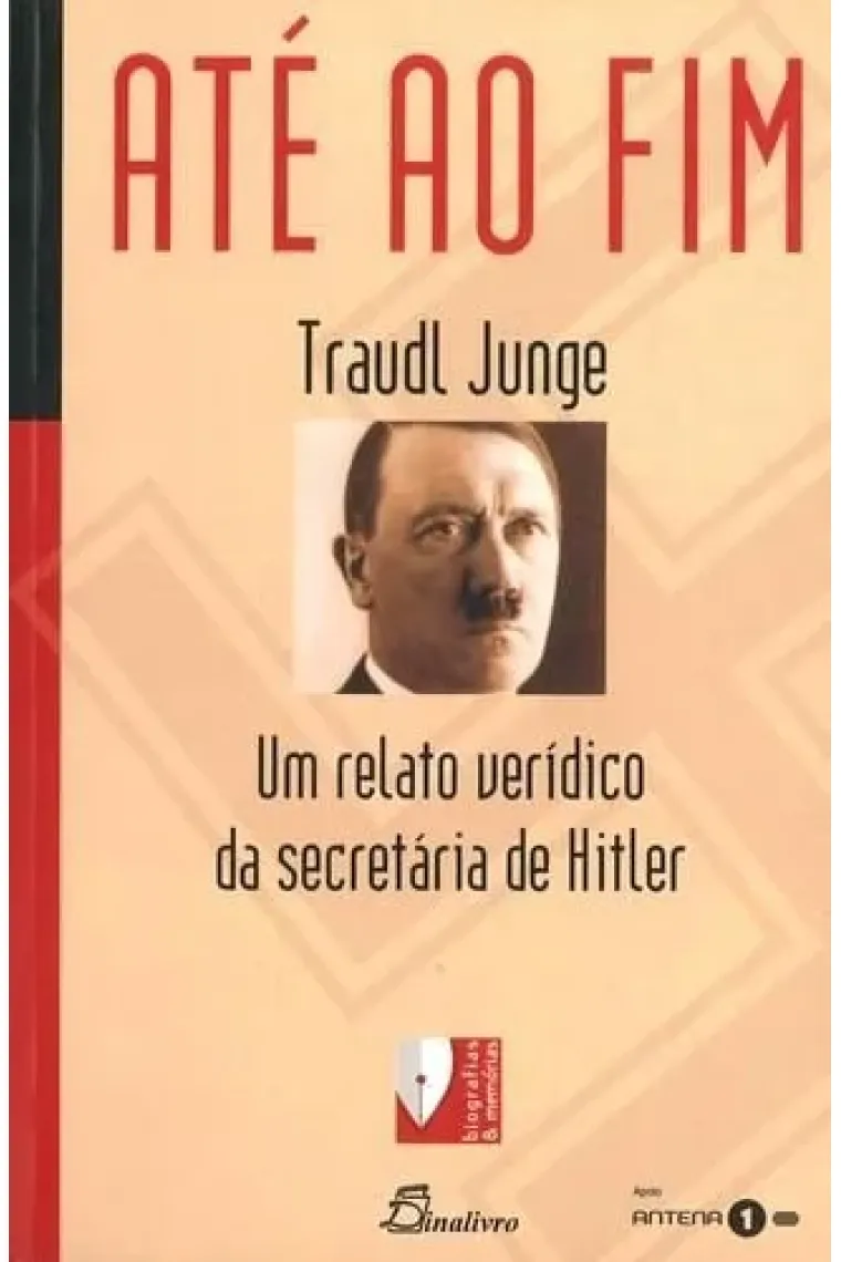 Até ao fim um relato verídico da secretária de Hitler