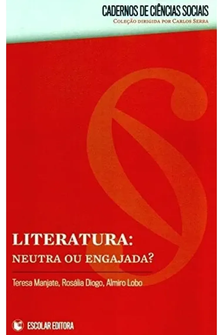 Literatura neutra ou Engajada?