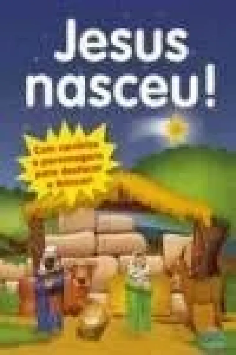 Jesus Nasceu! (Com Cenários)