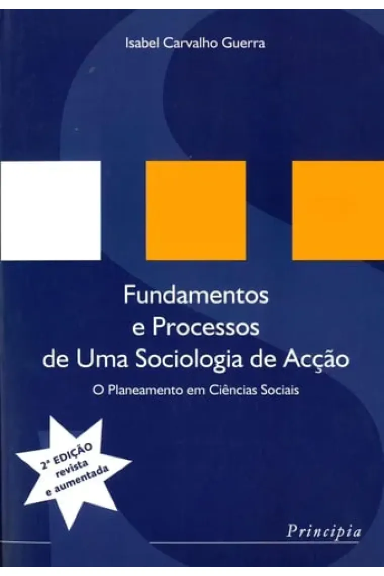 Fundamentos e processos de uma sociologia de acção o planeamento em ciências sociais