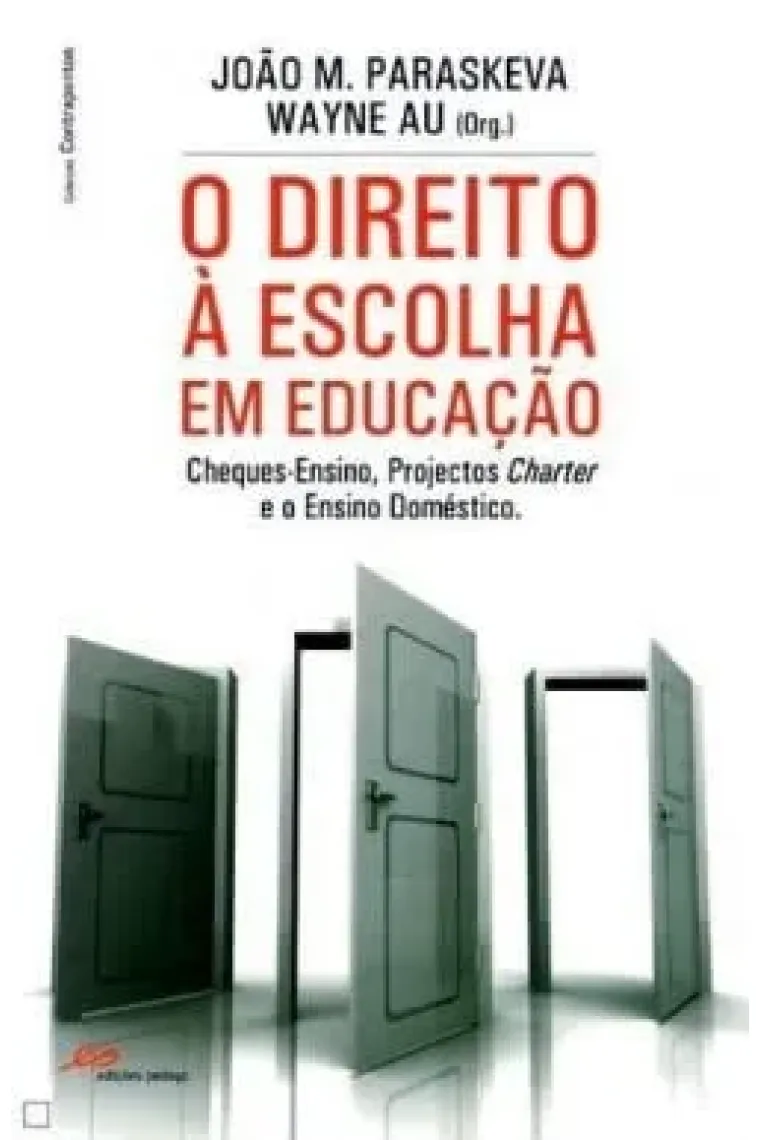 O Direito à Escolha em Educação
