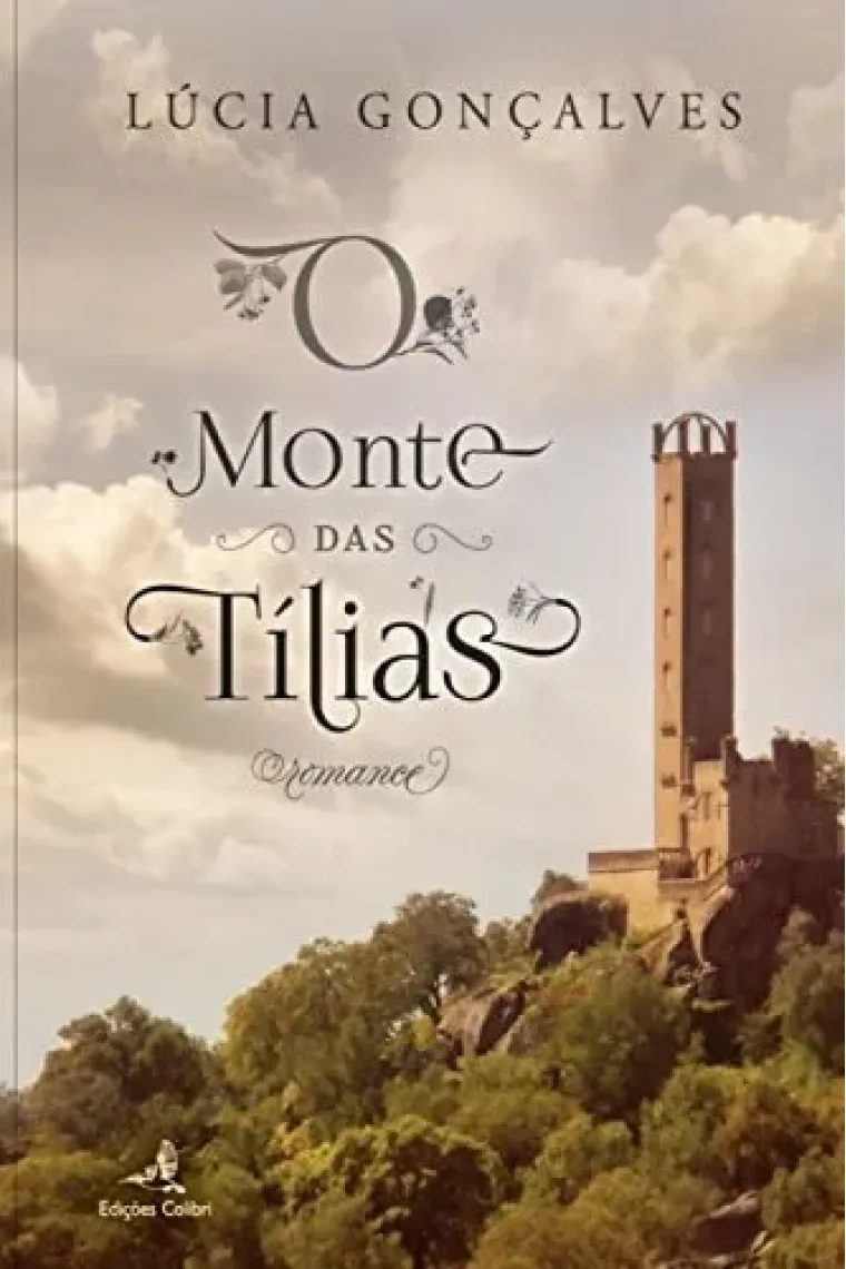 O Monte das Tilias