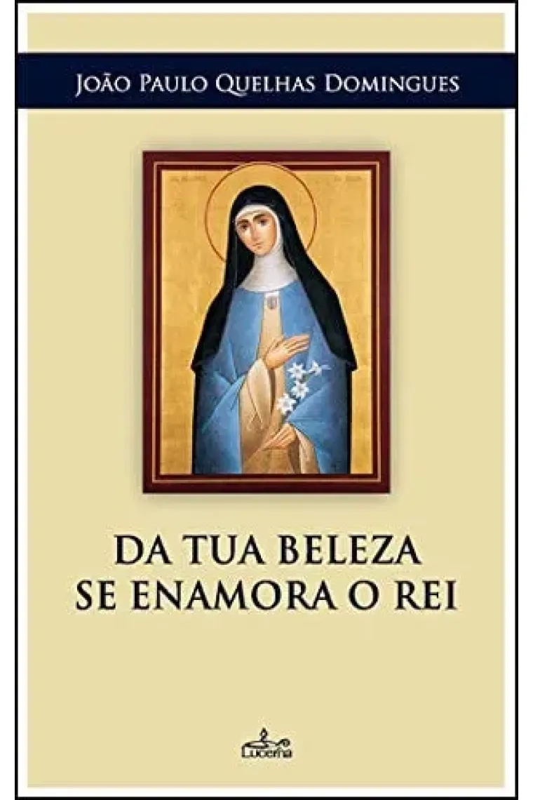 DA TUA BELEZA SE ENAMORA O REI