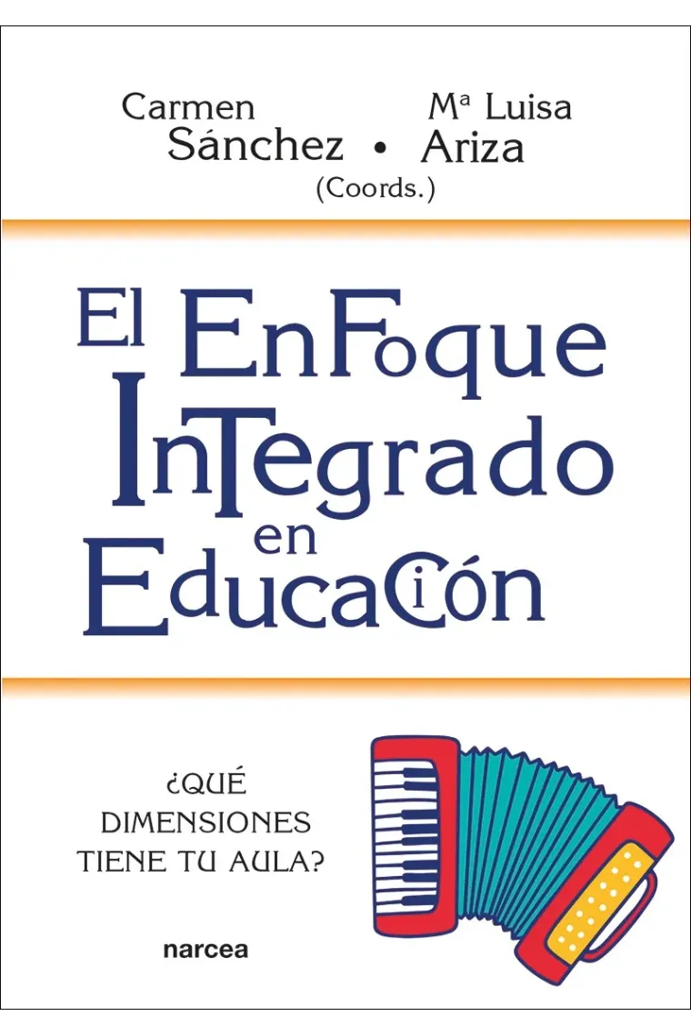 El enfoque integrado en educación. ¿Qué dimensiones tiene tu aula?
