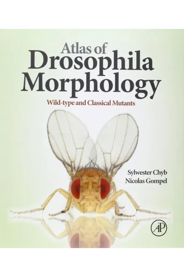 Atlas of Drosophila Morphology: Wild-type and Classical Mutants