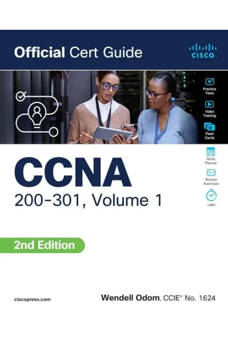 CCNA 200-301 Official Cert Guide, Volume 1