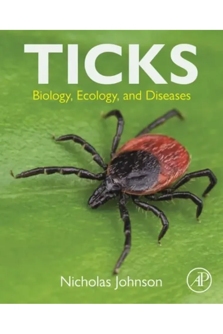 Ticks Biology, Ecology, and Diseases