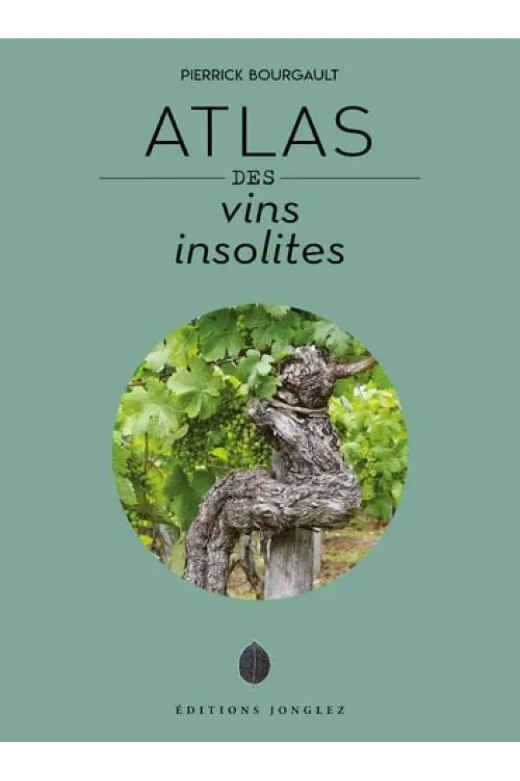 Atlas des vins insolites