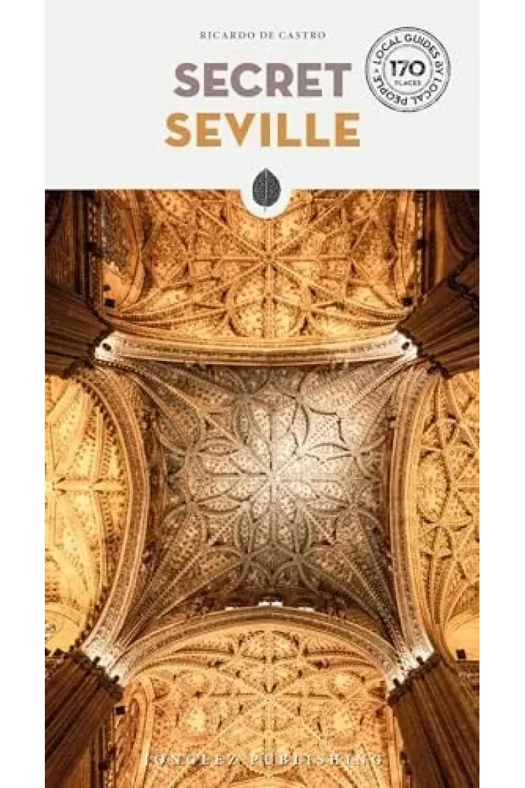 Secret Seville