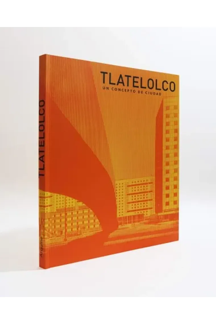 Tlatelolco un concepto de ciudad