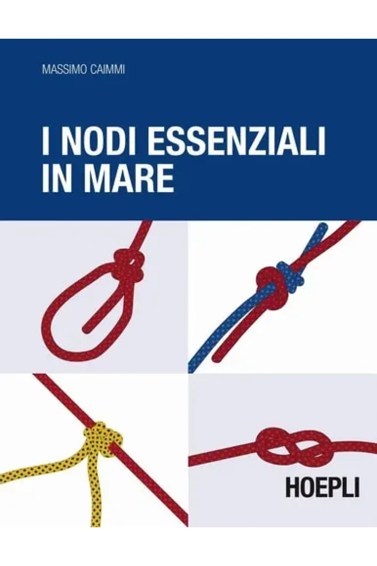 I nodi essenziali in mare
