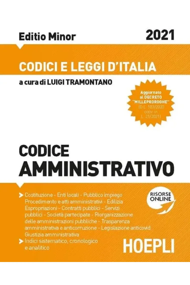 Codice amministrativo 2021. Aggiornato alla Legge di bilancio 2021 (L. 178/2020). Ediz. minore