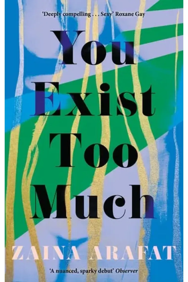 You Exist Too Much