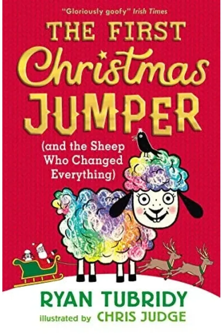 The First Christmas Jumper and the Sheep Who Chang