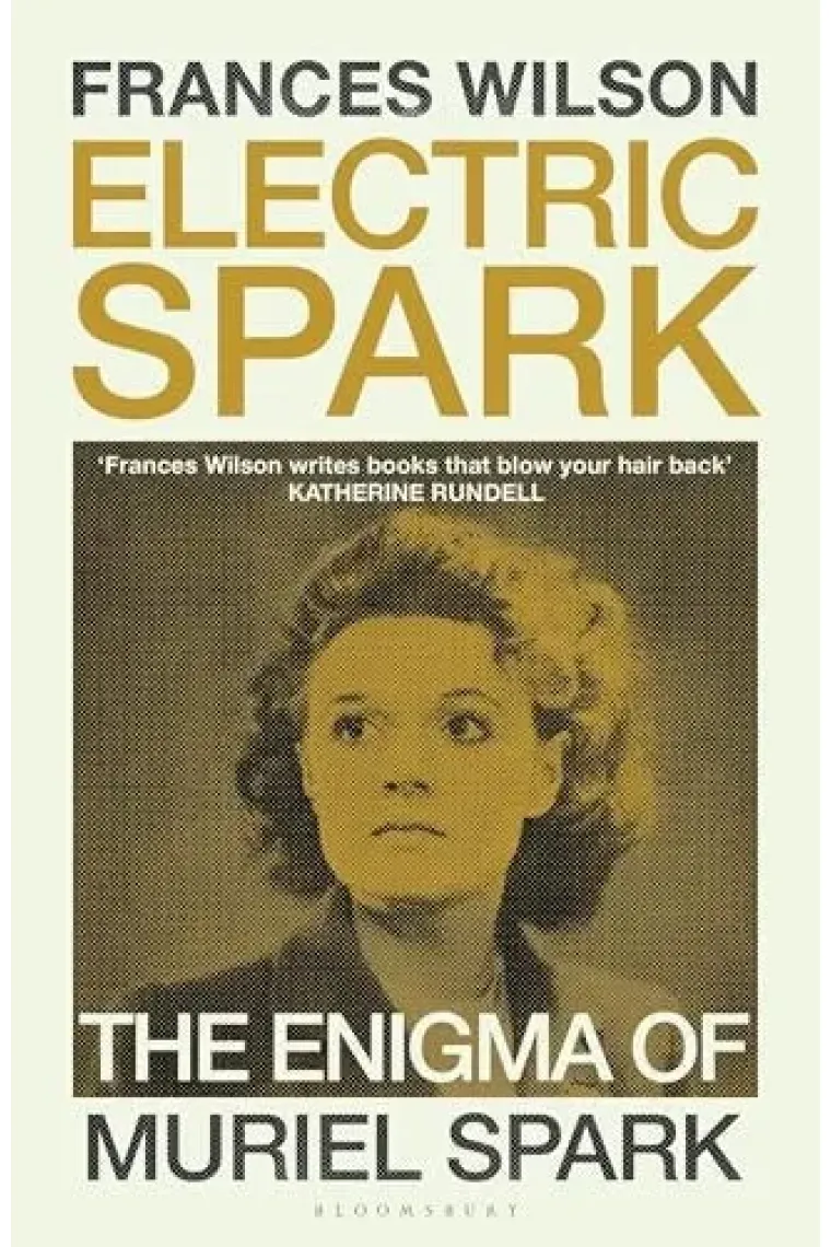 Electric Spark The Enigma of Muriel Spark