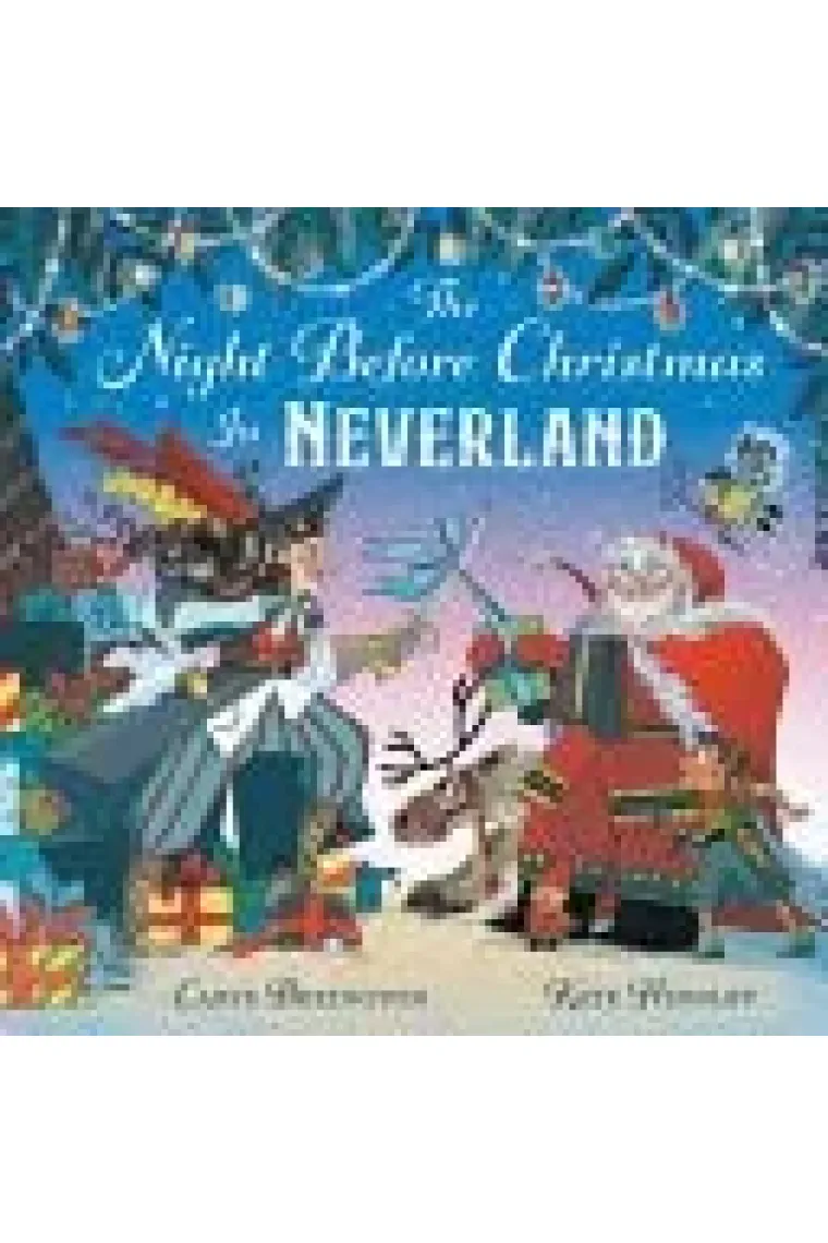 The Night Before Christmas in Neverland