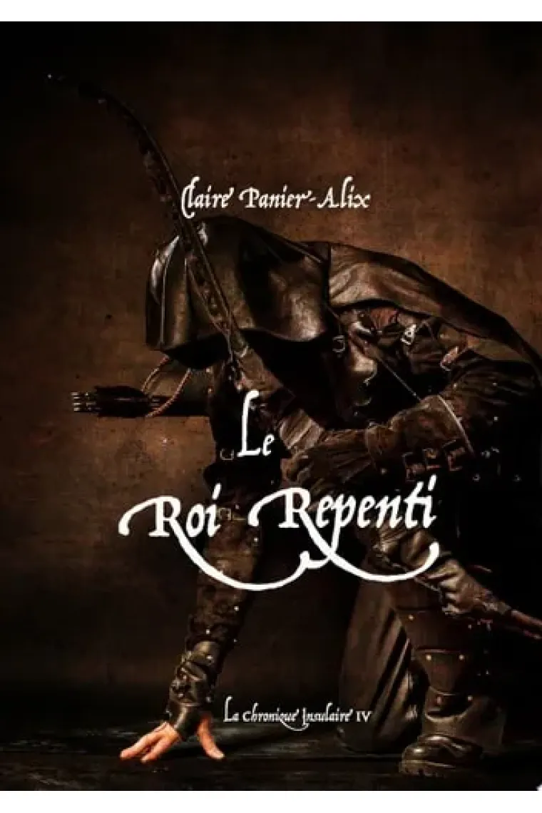 Le Roi Repenti La Chronique Insulaire 4
