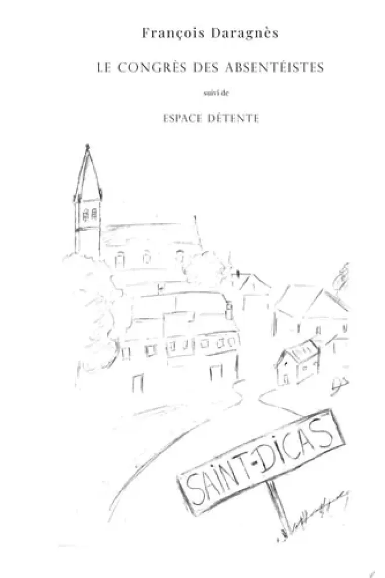 Le congrès des absentéistes