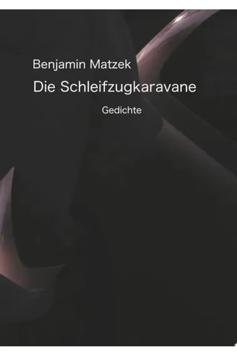 Die Schleifzugkaravane