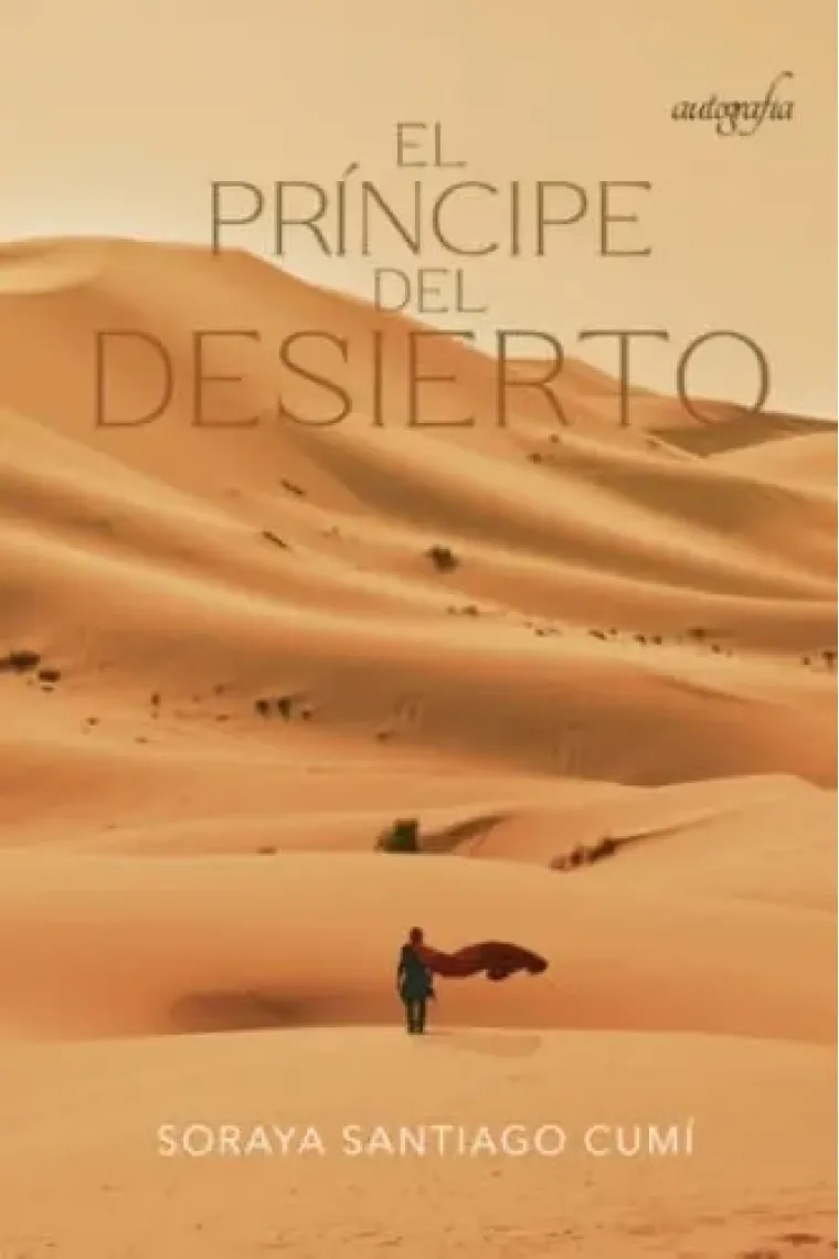 El Príncipe del desierto (Spanish Edition)