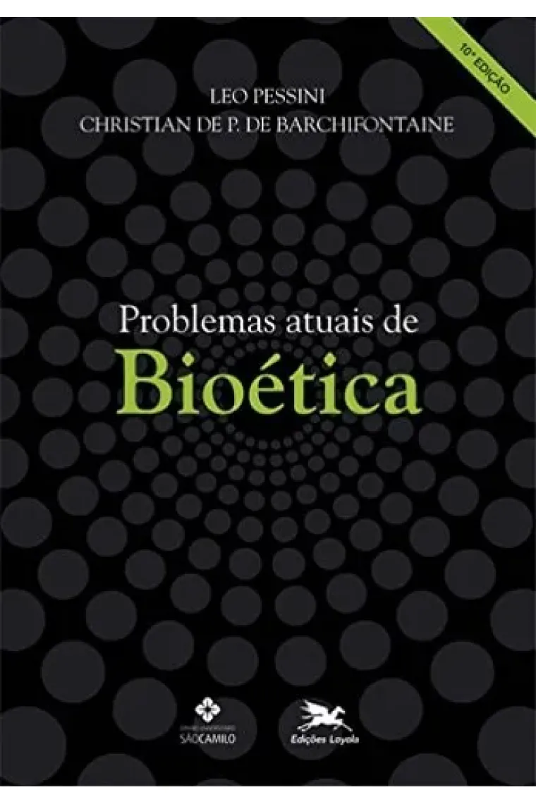 Problemas atuais de bioética