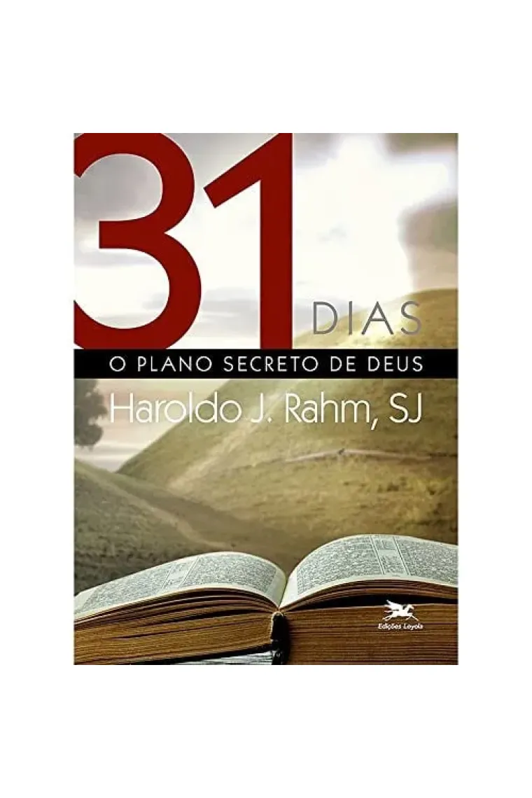 31 dias O plano secreto de Deus