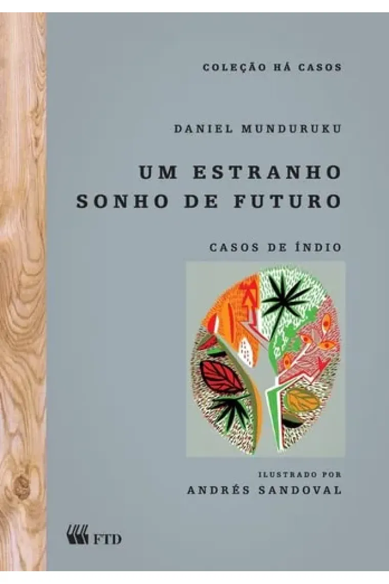 Um estranho sonho de futuro