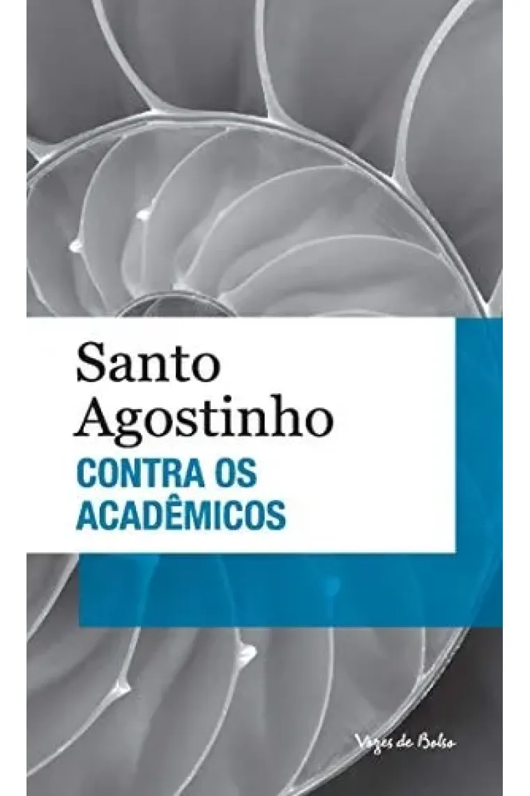 Contra os acadêmicos (edição de bolso)