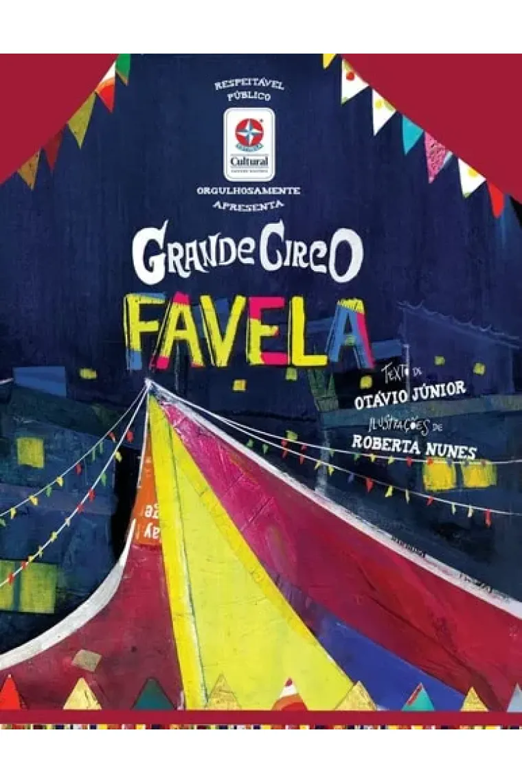 Grande circo favela