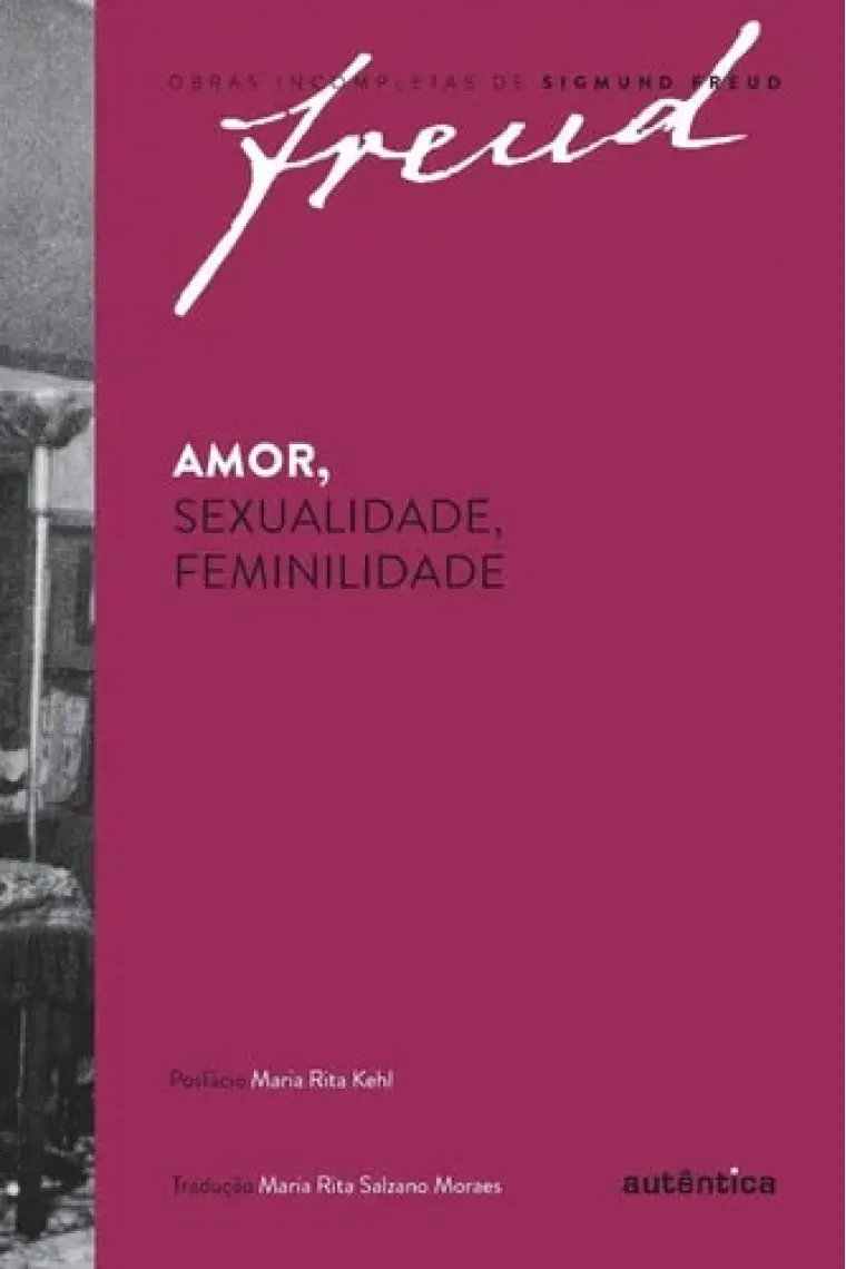 Amor, Sexualidade, Feminilidade