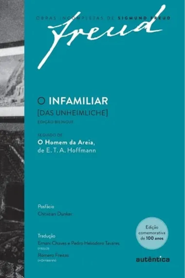 O infamiliar Das Unheimliche : edição comemorativa bilîngue (1919-2019)