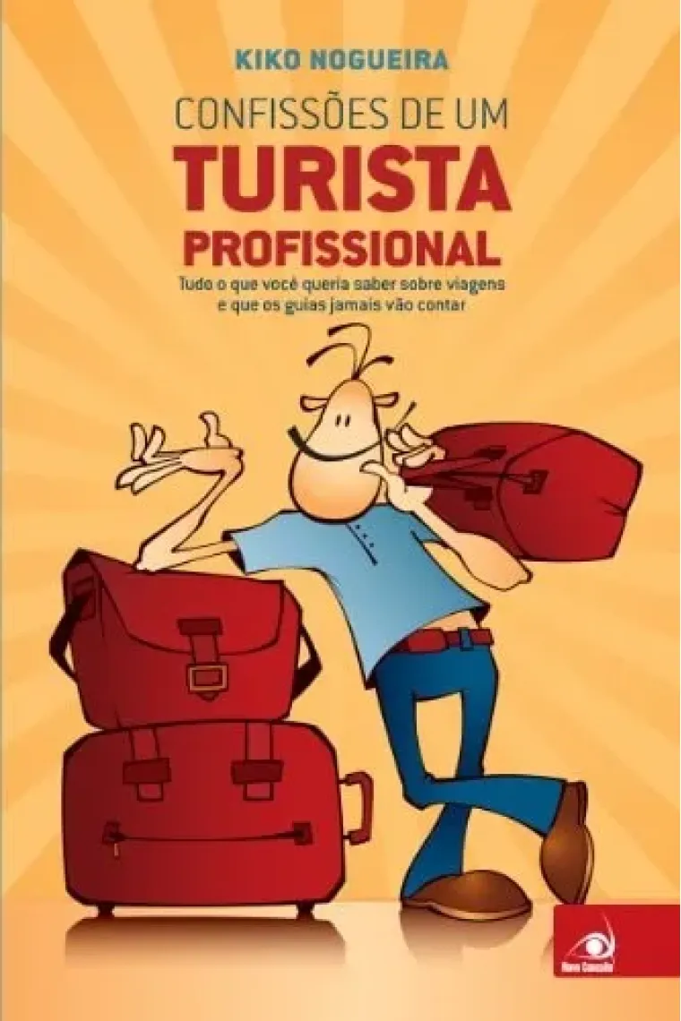 Confissões de um turista profissional