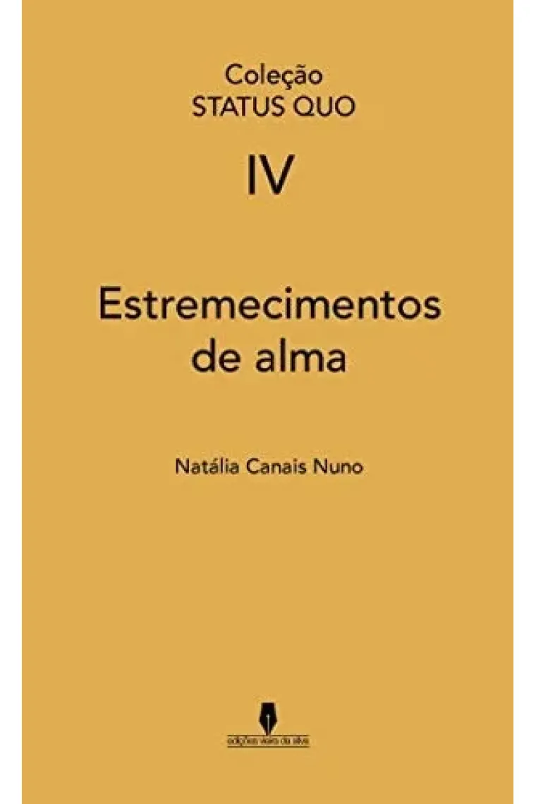 ESTREMECIMENTOS DE ALMA: . (Portuguese Edition)
