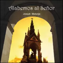 ALABEMOS AL SEÑOR