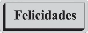 ETIQUETAS REGALO ADH. ROLLO  300 UDS. 40X15  FELICIDADES  PLATA