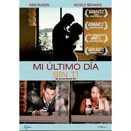 MI ÚLTIMO DÍA SIN TI