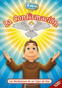 CONFIRMACIÓN, LA. HERMANO ZEFERINO