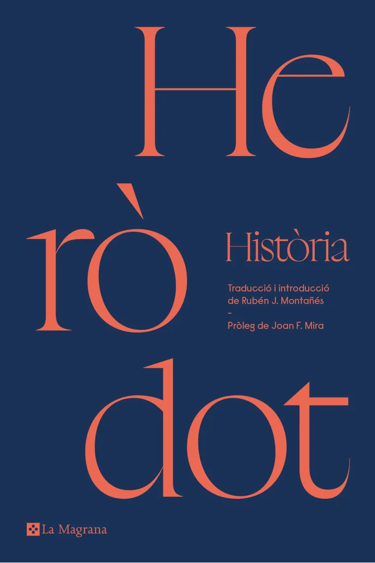 Història: Llibres I-III (Traducció i introducció de Rubén J. Montañés) (Catalán)