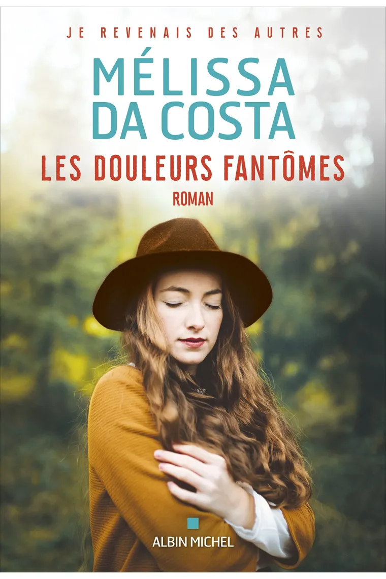 Les douleurs fantômes: Roman (Francés)