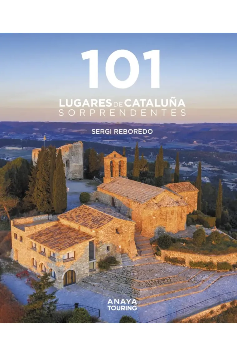 101 lugares de Cataluña Sorprendentes