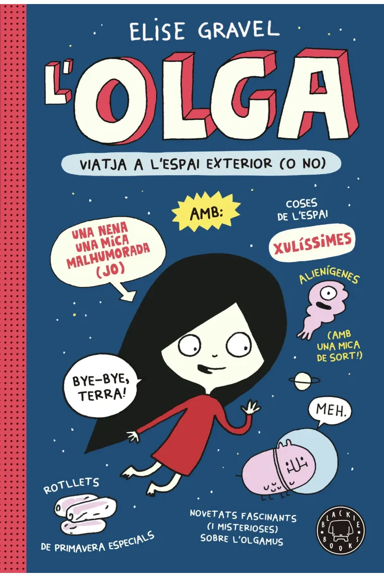 Olga viatja a l'espai exterior (o no) (Catalán)