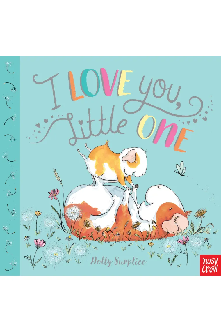 I love you, little one (Inglés)