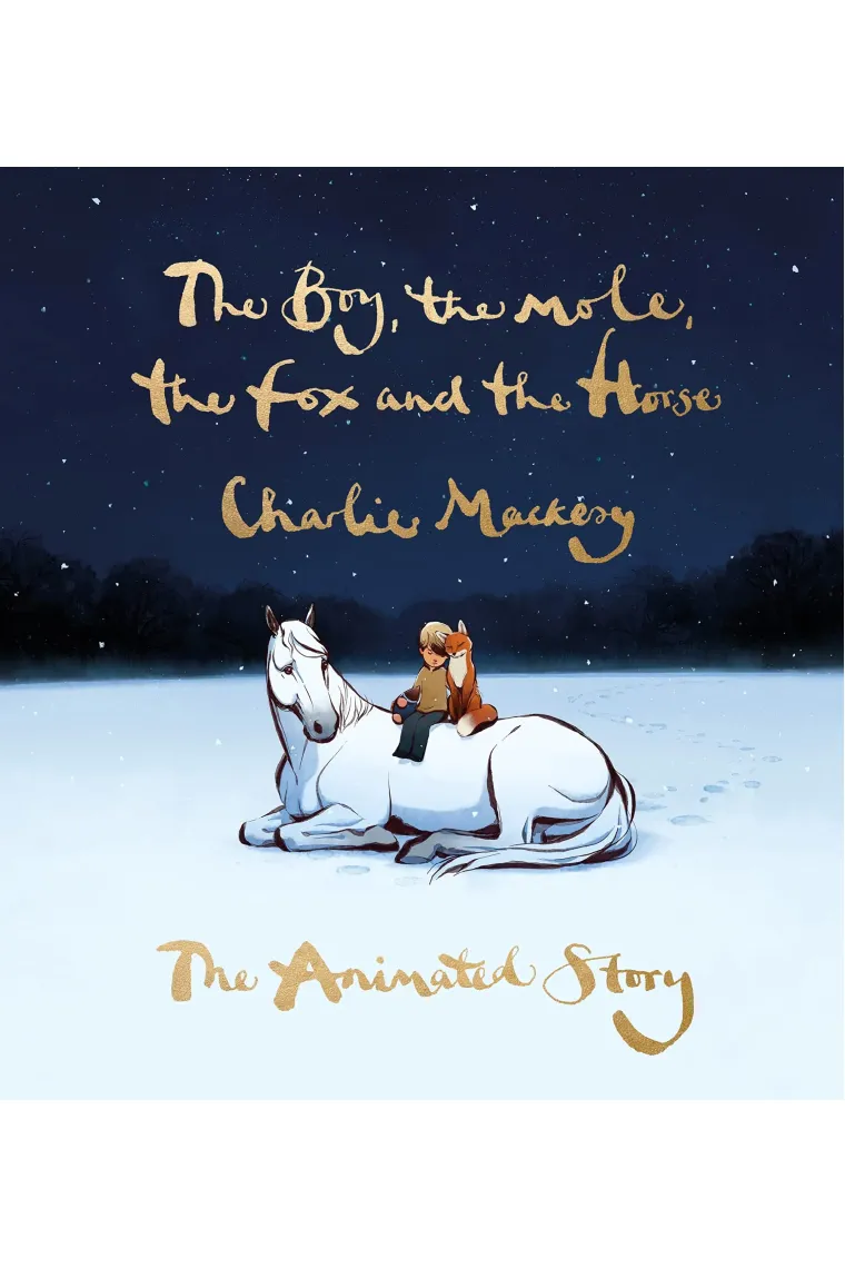 The Boy, the Mole, the Fox and the Horse: The Animated Story (Inglés)