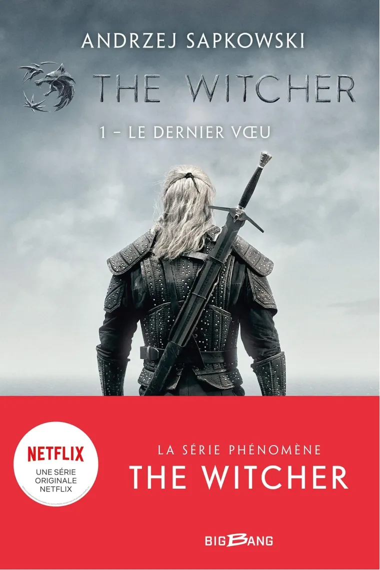 Le Dernier Voeu (The Witcher 1) (Francés)