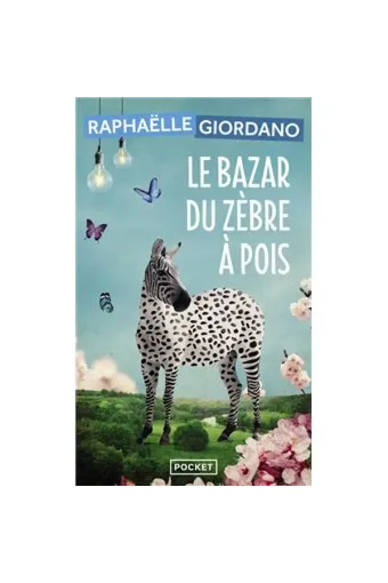 Le bazar du zèbre à pois (Francés)