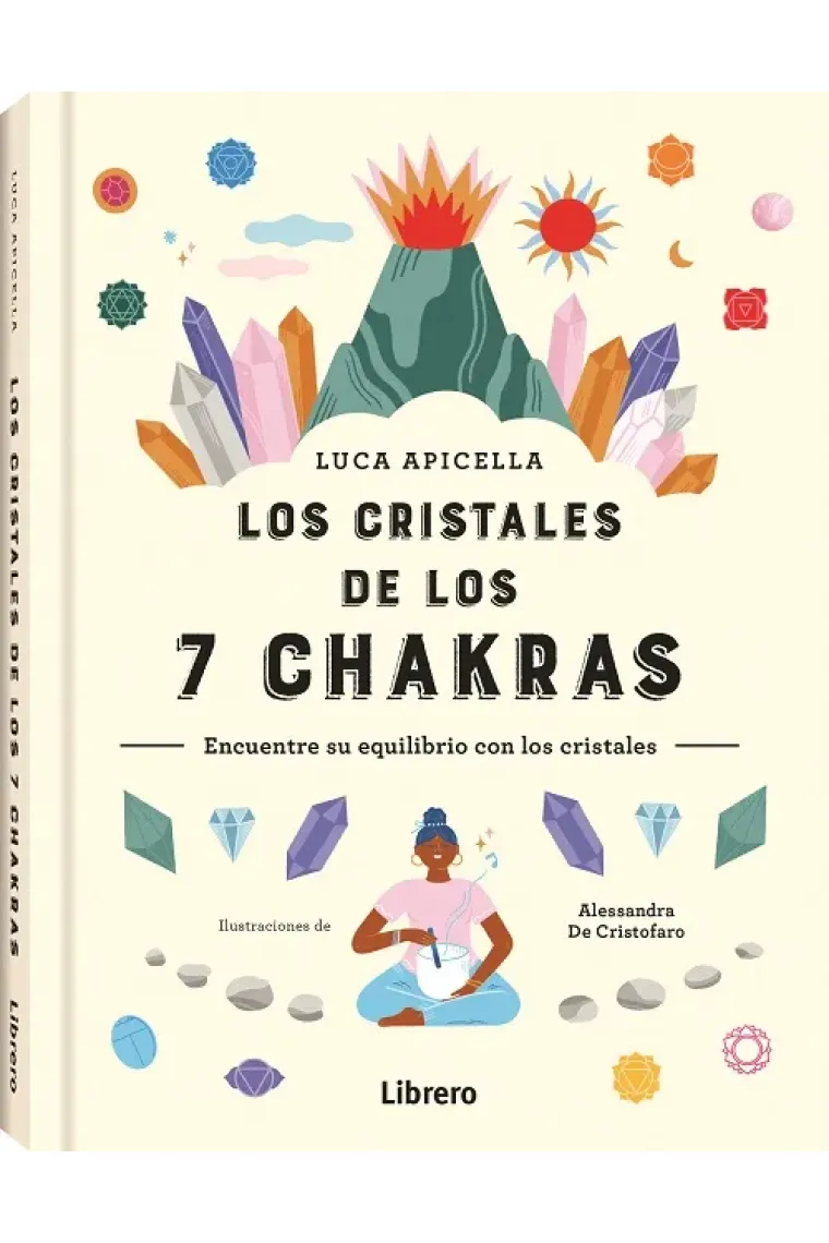 Los cristales de los 7 Chakras