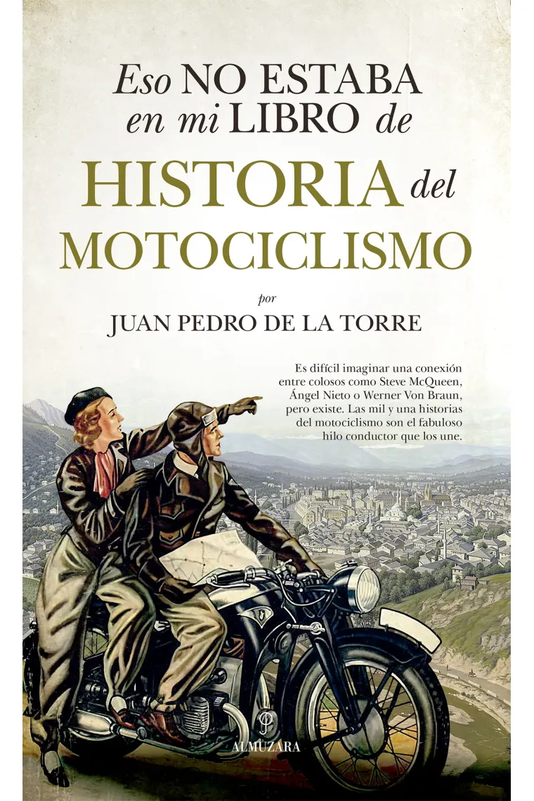 Eso no estaba en mi libro de historia del motociclismo
