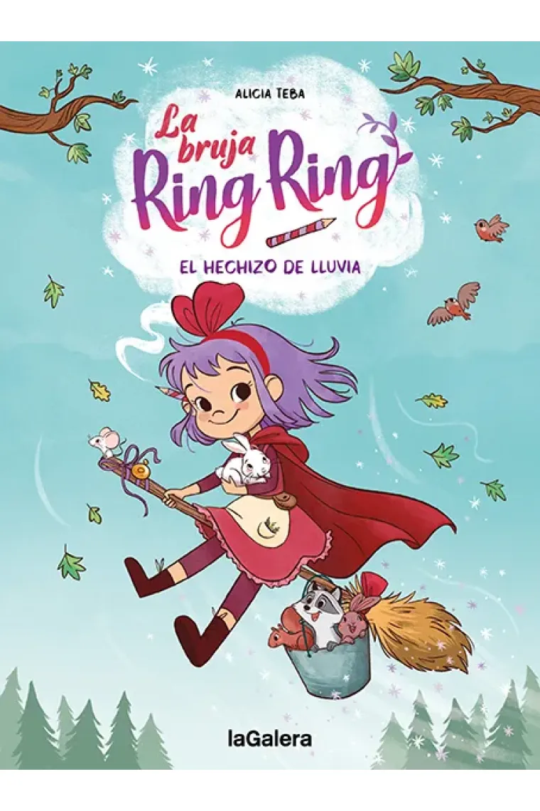 La bruja Ring Ring 2. El hechizo de lluvia