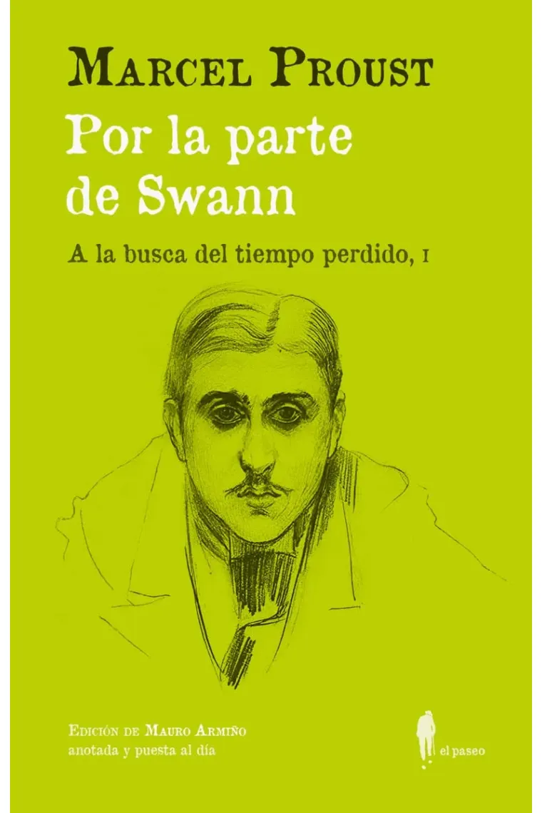 Por la parte de Swann. (A la busca del tiempo perdido, I)